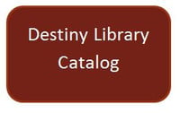 Destiny Library Catalog Link